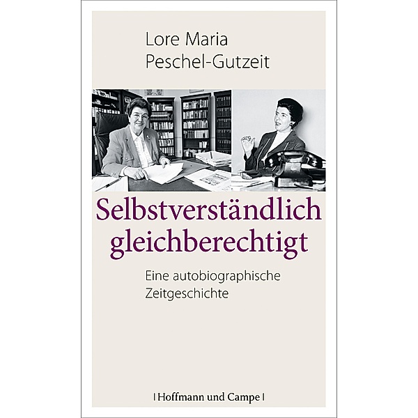 Selbstverständlich gleichberechtigt, Lore Maria Peschel-Gutzeit