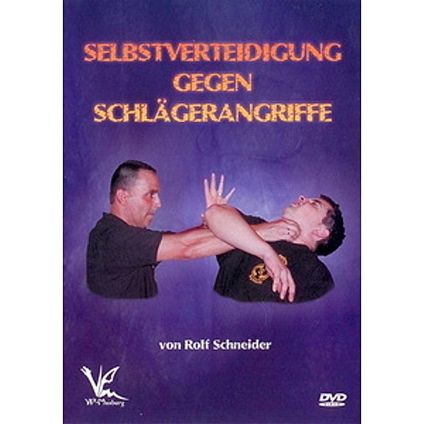 Selbstverteidigung gegen Schlägerangriff, Rolf Deutsch Schneider