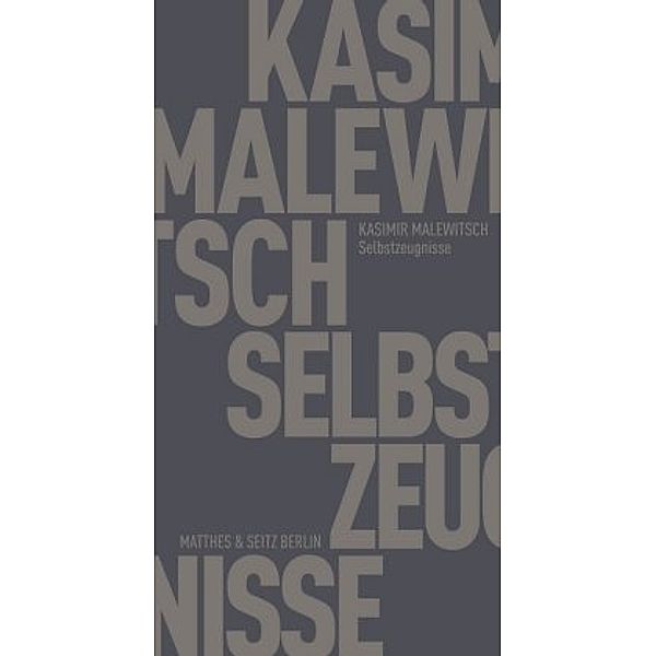 Selbstzeugnisse, Kasimir Malewitsch