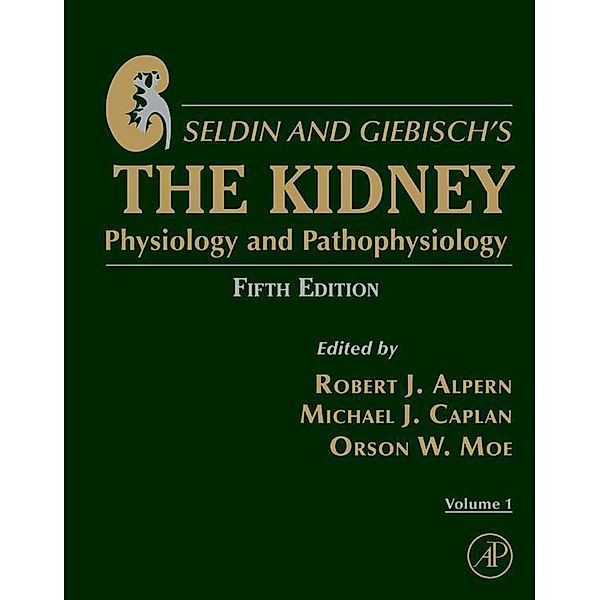 Seldin and Giebisch's The Kidney