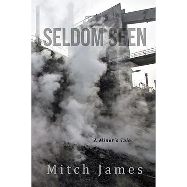 Seldom Seen, Mitch James