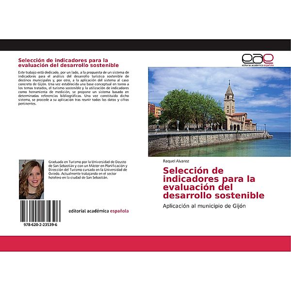 Selección de indicadores para la evaluación del desarrollo sostenible, Raquel Álvarez