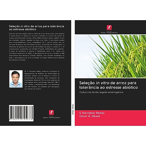 Seleção in vitro de arroz para tolerância ao estresse abiótico, S. Karnakar Reddy, OMAR H. OBAID