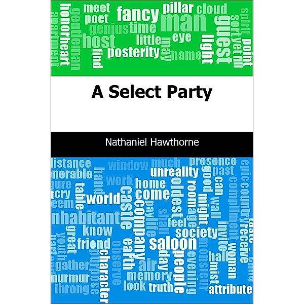 Select Party, Nathaniel Hawthorne