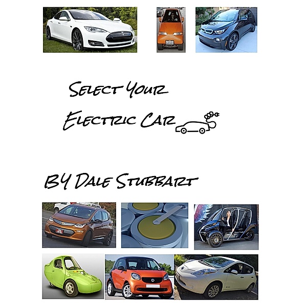 Select Your Electric Car / Select Your Electric Car, Dale Stubbart