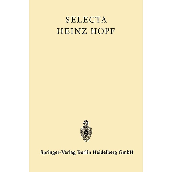 Selecta Heinz Hopf, Heinz Hopf, Eidgenossische Technische Hochschule Zurich