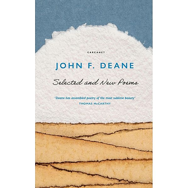 Selected and New Poems, John F. Deane