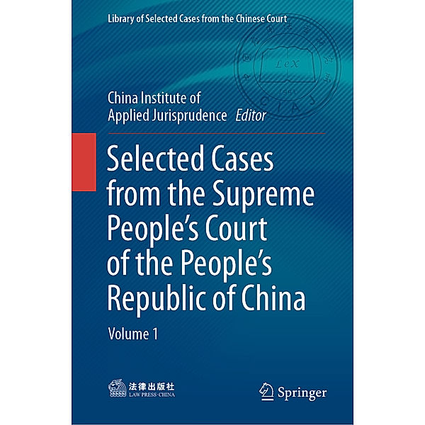 Selected Cases from the Supreme People's Court of the People's Republic of China