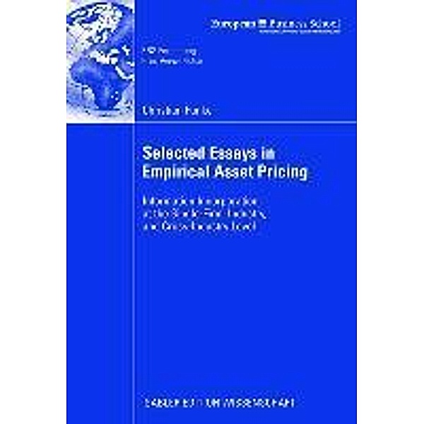 Selected Essays in Empirical Asset Pricing / ebs-Forschung, Schriftenreihe der EUROPEAN BUSINESS SCHOOL Schloß Reichartshausen Bd.69, Christian Funke