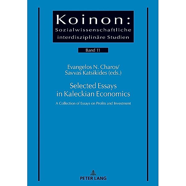 Selected Essays in Kaleckian Economics