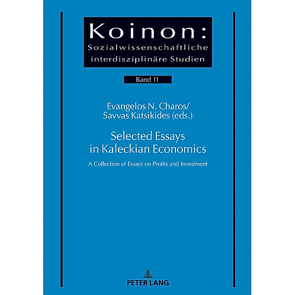 Selected Essays in Kaleckian Economics, Evangelos Charos