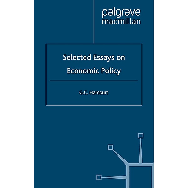 Selected Essays on Economic Policy, G. Harcourt