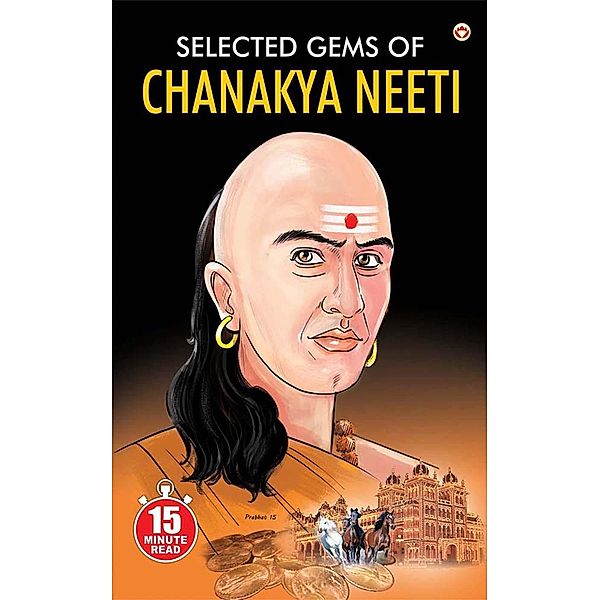 Selected Gems Of Chanakya Neeti / Diamond Books, Acharya Rajeshwar Mishra