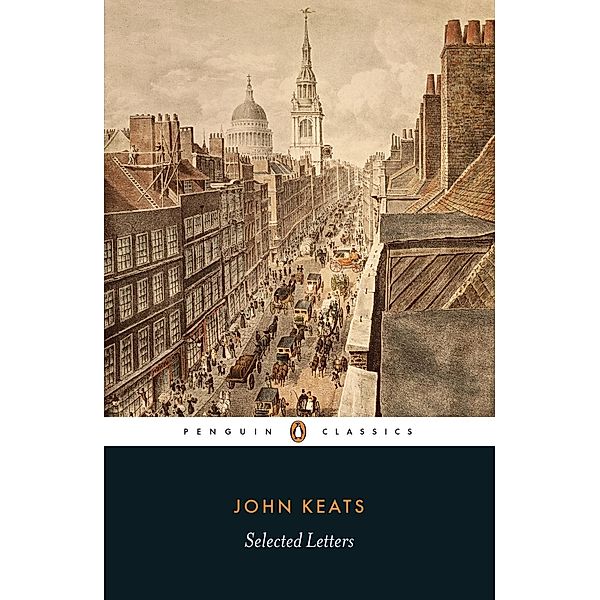 Selected Letters, John Keats