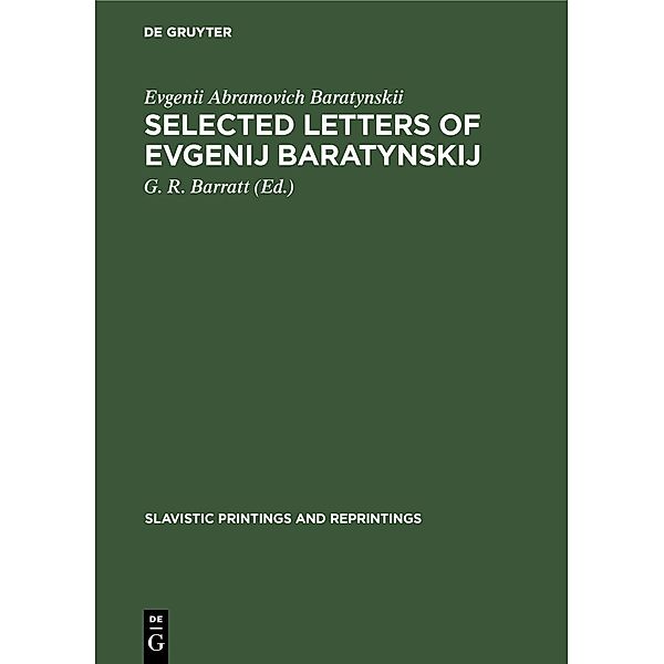 Selected letters of Evgenij Baratynskij, Evgenii Abramovich Baratynskii