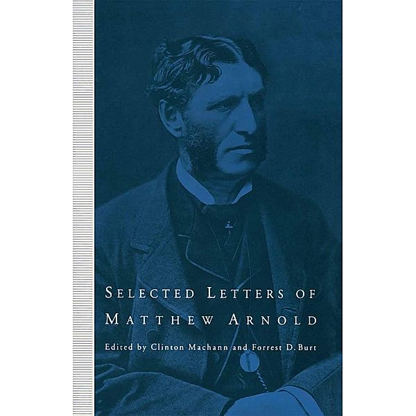 Selected Letters of Matthew Arnold