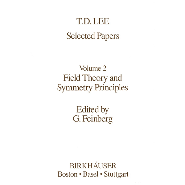 Selected Papers, T.-D. Lee