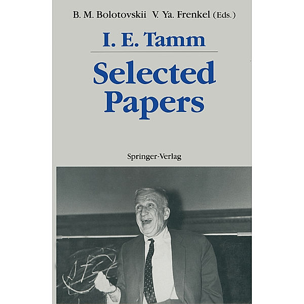 Selected Papers, Igor E. Tamm