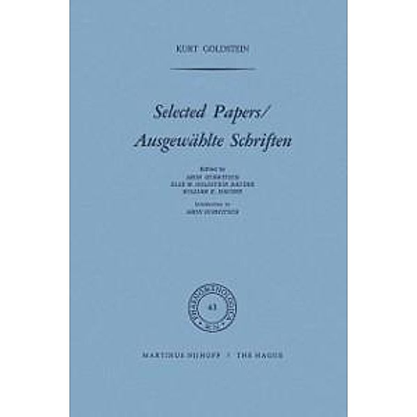 Selected Papers/Ausgewählte Schriften / Phaenomenologica Bd.43, K. Goldstein