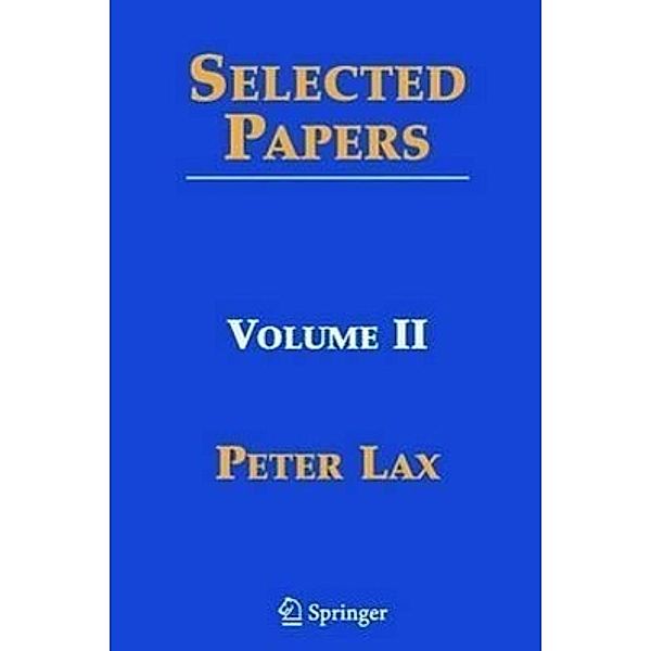 Selected Papers II, Peter D. Lax