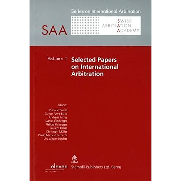 Selected Papers on International Arbitration