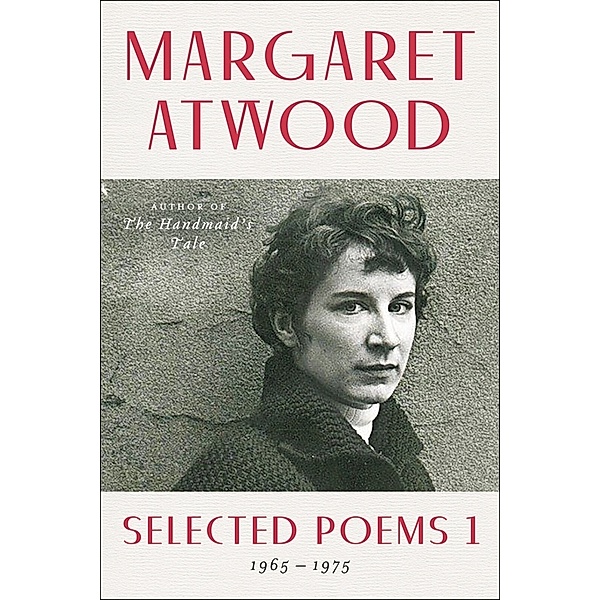 Selected Poems 1, Margaret Atwood