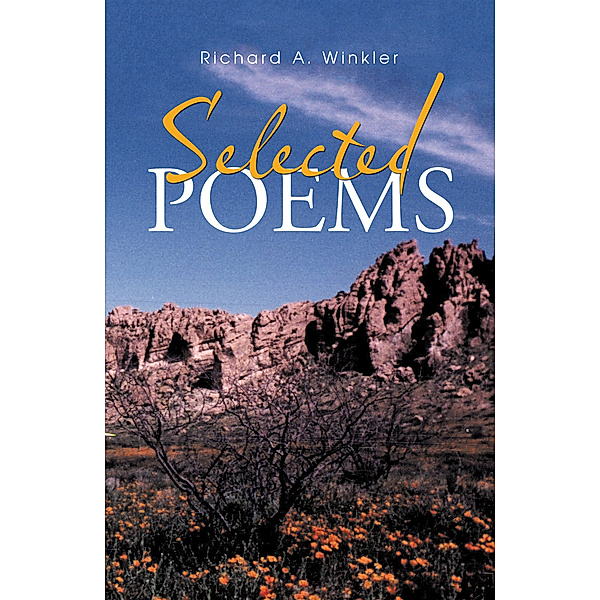 Selected Poems, Richard A. Winkler