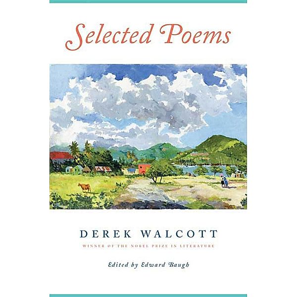 Selected Poems, Derek Walcott