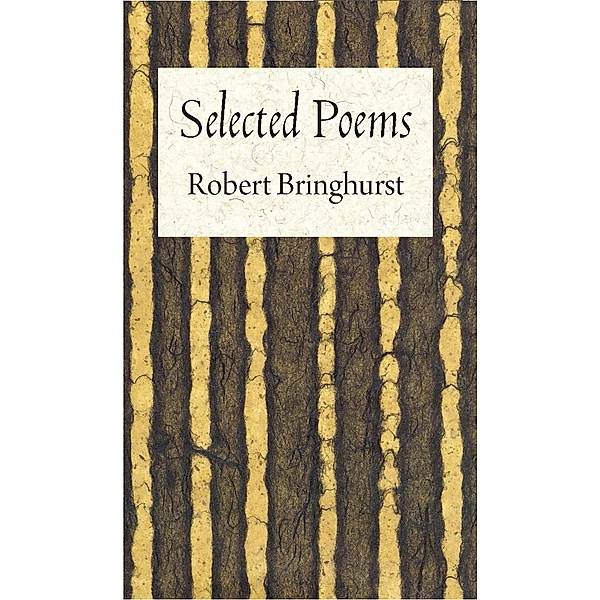 Selected Poems, Robert Bringhurst