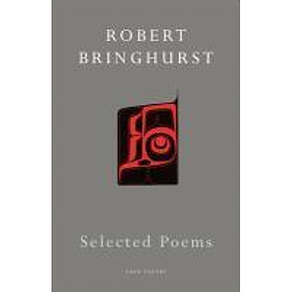 Selected Poems, Robert Bringhurst