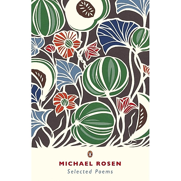 Selected Poems, Michael Rosen