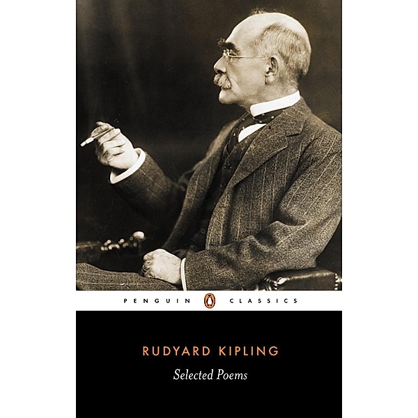 Selected Poems, Rudyard Kipling