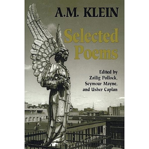 Selected Poems, A. M. Klein