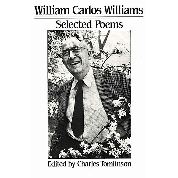 Selected Poems, William Carlos Williams