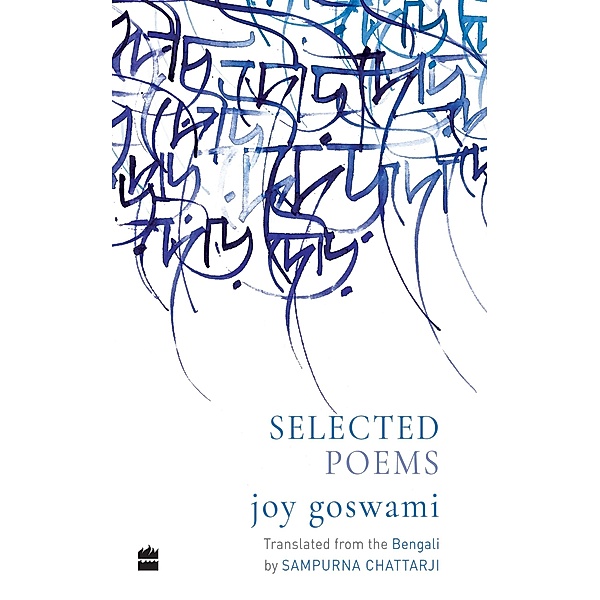 Selected Poems, Joy Goswami