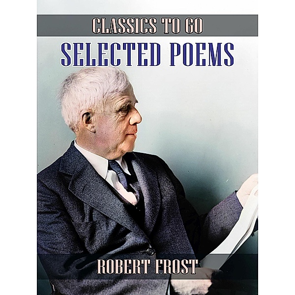 Selected Poems, Robert Frost