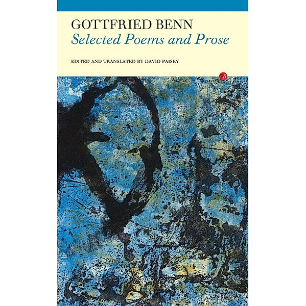 Selected Poems and Prose, Gottfried Benn