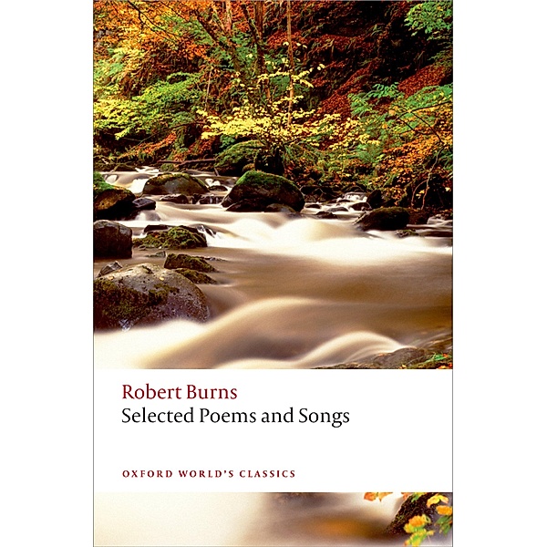 Selected Poems and Songs / Oxford World's Classics, Robert Burns