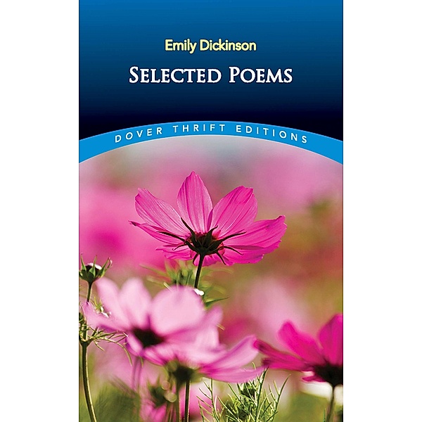 Selected Poems / Dover Thrift Editions: Poetry, Emily Dickinson