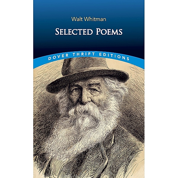 Selected Poems / Dover Thrift Editions: Poetry, Walt Whitman