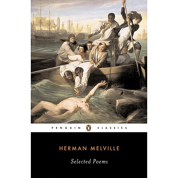 Selected Poems (Melville, Herman), Herman Melville