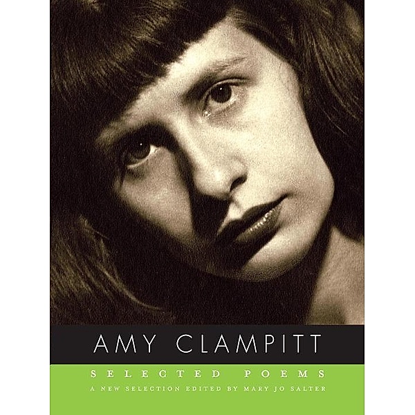 Selected Poems of Amy Clampitt, Amy Clampitt
