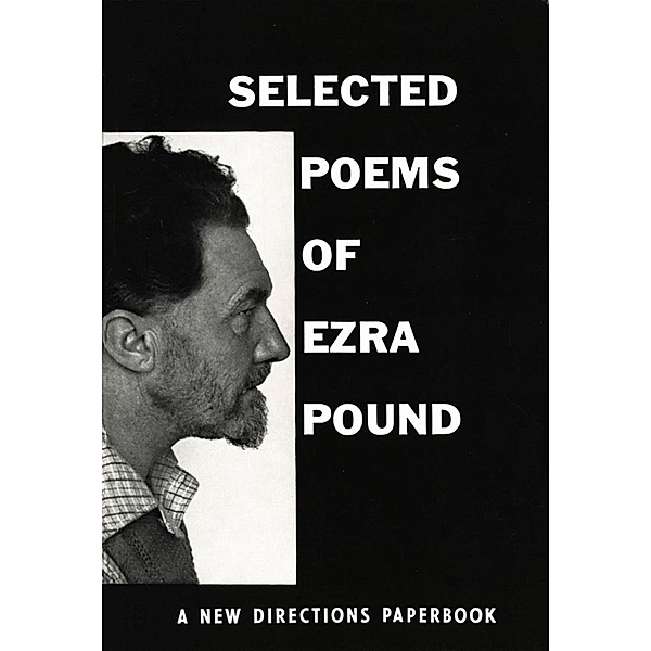 Selected Poems of Ezra Pound, Ezra Pound