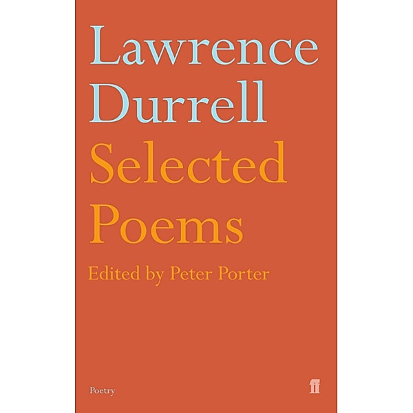 Selected Poems of Lawrence Durrell, Lawrence Durrell