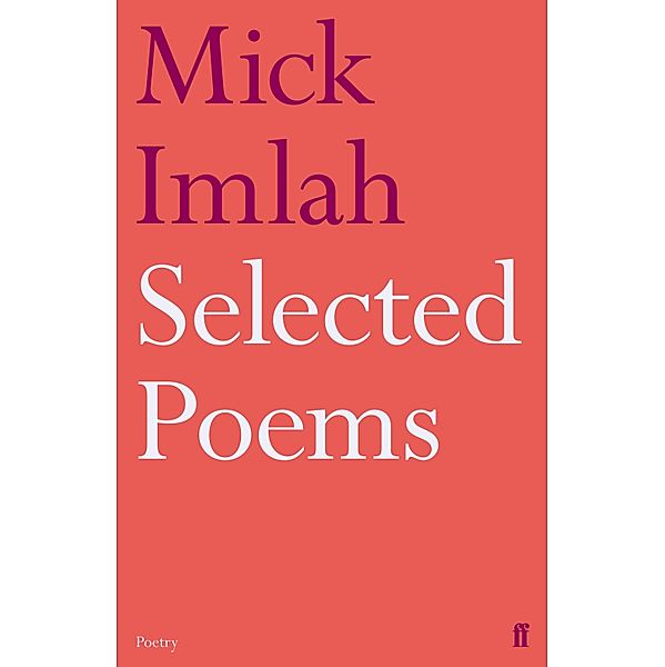 Selected Poems of Mick Imlah, Mick Imlah