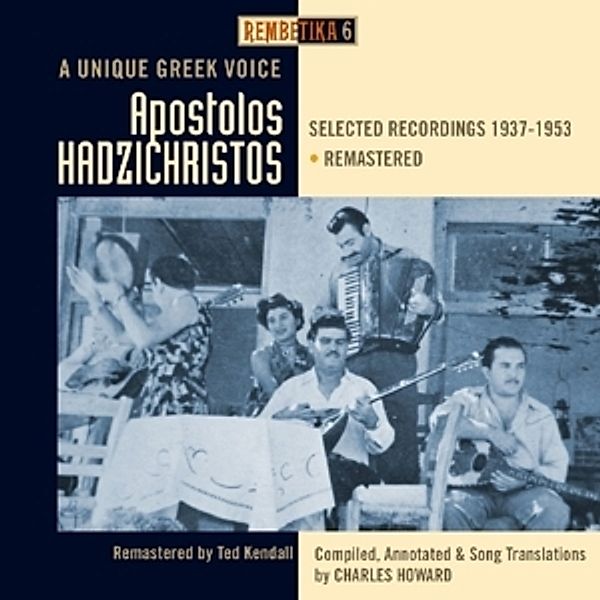 Selected Recordings, Apostoteles Hadzichristos