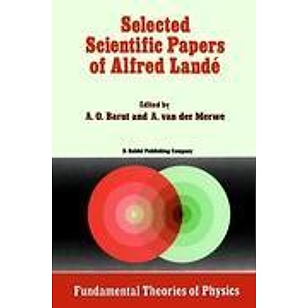 Selected Scientific Papers of Alfred Landé