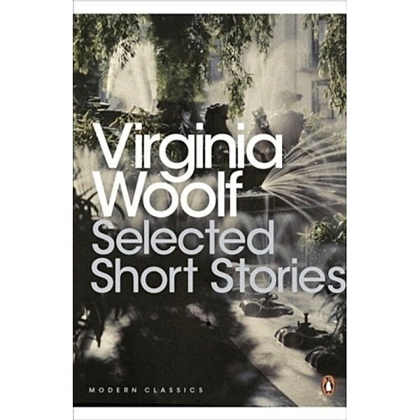 Selected Short Stories, Virginia Woolf