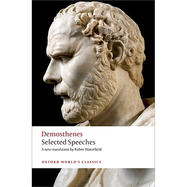 Selected Speeches / Oxford World's Classics, Demosthenes