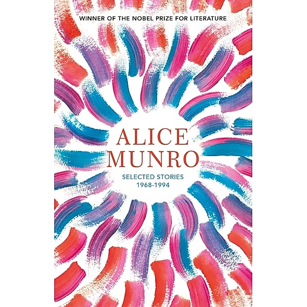 Selected Stories, Alice Munro